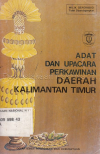 Adat dan Upacara Perkawinan Daerah Kalimantan Timur