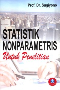 Statistik Nonparametris Untuk Penelitian.