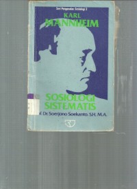 Karl Mannheim : Sosiologi Sistematis