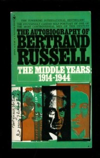 The Autobiography of Bertrand Russell, The Middle Years: 1914-1944