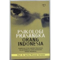 Psikologi Prasangka Orang Indonesia