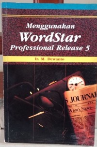 Menggunakan Wordstar Profesional Release 5
