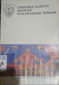 Ceritera Rakyat Daerah Kalimantan Tengah