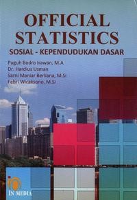Official Statistics : Sosial Kependudukan Dasar