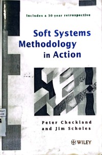 Soft Systems Methodology In Action