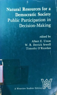 Natural Resources For A Democratic Society Public Participation In Decision-Making