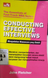 Conducting Effective Interviews = Mengadakan Wawancara yang efektif