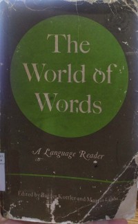 The World Of Words : A Language Reader