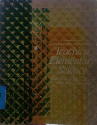 Teaching Elementary Science : Throught Investigation And Colloquium