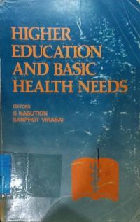 Higher Education And Basic Health Needs