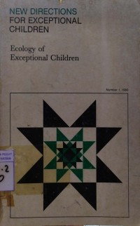New Directions For Exceptional Children : Ecology of Exceptional Children