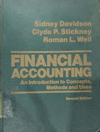 Financial Accounting : An Introduction To Concepts Methods And Uses