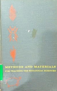 Methods And Materials For Teaching The Biological Sciences