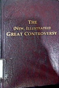 The (New, Illustrated) Great Controversy