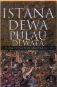 Istana Pulau Dewata : Makna Puri Bali Abad ke-14  -  19