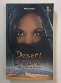 Desert Children= Anak-Anak Gurun
