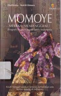 Momoye : Mereka Memanggilku