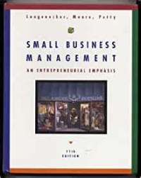 Small Business Management: An Enterpreunial Emphasis