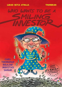 Who Wants To Be a Smiling Investor