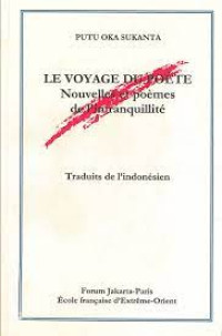 Le Voyage Du Poete Nouvelles et poemes de pintranquillite