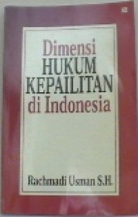 Dimensi Hukum Kepailitan dI Indonesia