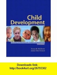 Child Development : Educating and Working with Children and Adolescents
