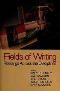 fields of writing : Readings Across the Disciplines