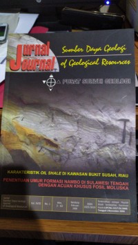 Jurnal Sumber Daya Geologi : Penentuan Umur Formasi Nambo di Sulawesi Tengah dangan Acuan Khusus Fosil Moluska Vol. XVIII NO.1 Bandung 2008