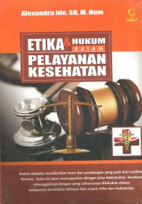 Etika & Hukum dalam Pelayanan Kesehatan