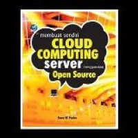 Membuat sendiri Cloud Computing Server menggunakan Open Source