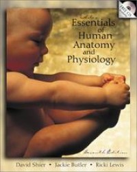 Hole's : Essentials of Human Anatomy and Physiology