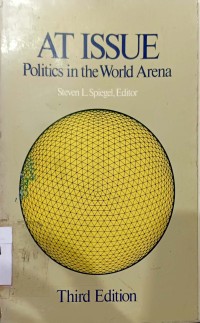 At Issue : Politics In The World Arena