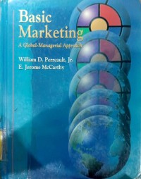 Basic Marketing: A Global Managerial Approach