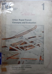 Urban Rapid Transit Concepts And Evaluation