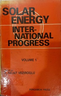 Solar Energy International Progress Volume 1