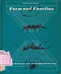 Form And Function: Natural Science In A Technological Society