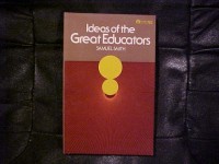 Ideas of the Great Educators