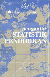 Pengantar Statistik Pendidikan