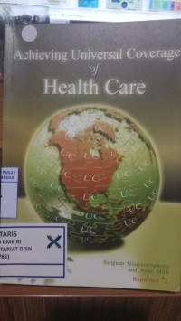Achieving Universal Coverage Of Health Care