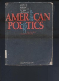 American Politics :  The People And The Polity