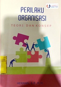 Image of Perilaku Organisasi : Teori dan Konsep