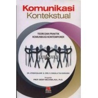 Komunikasi Kontekstual: Teori dan praktik komunikasi kontemporer