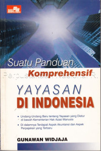 Suatu Panduan Komprehensif Yayasan di Indonesia