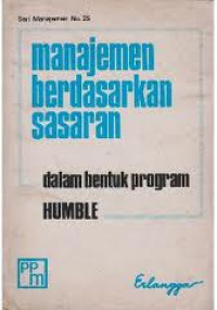 Manajemen Berdasarkan Sasaran : Dalam Bentuk Program Humble