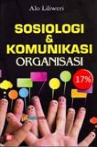 Sosiologi & Komunikasi Organisasi