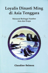 Loyalis Dinsati Ming di Asia Tenggara