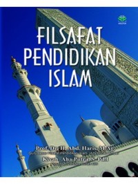 Filsafat Pendidikan Islam.