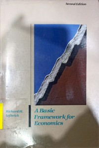 A Basic Framework For Economics