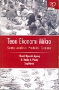 Teori Ekonomi Mikro: Suatu analisis produksi terapan