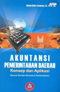 Akuntansi Pemerintah Daerah Konsep & Aplikasi ( Sesuai Standar Akuntansi Pemerintah )